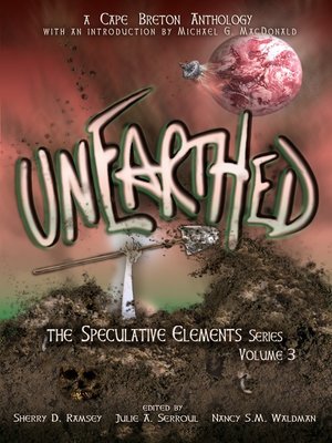 cover image of Unearthed